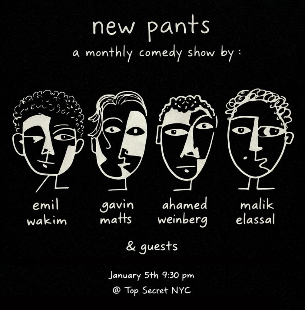 New Pants hosted by Ahamed, Emil, Gavin and Malik