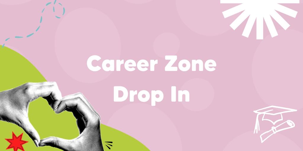 Career Zone Drop in