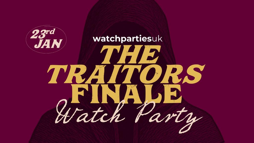 The Traitors - Finale Watch Party!
