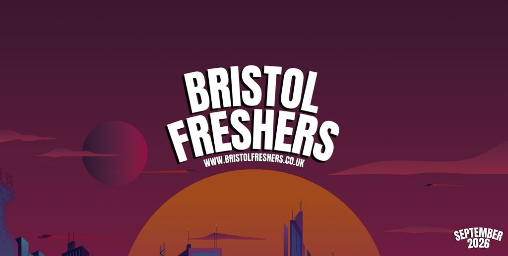 Bristol Freshers 2026