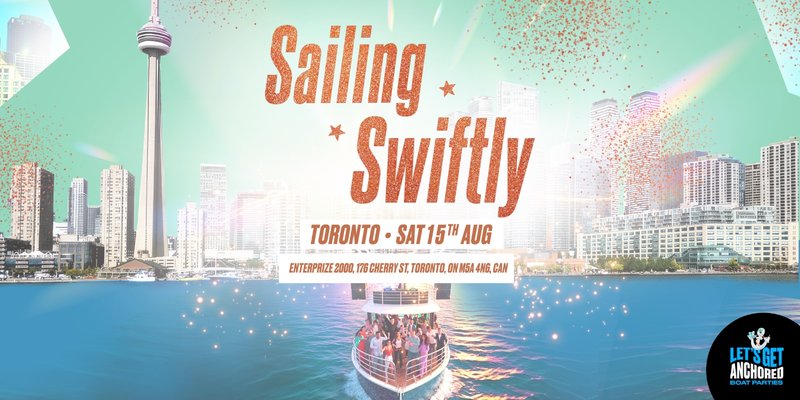 Sailing Swiftly Boat Party Toronto
