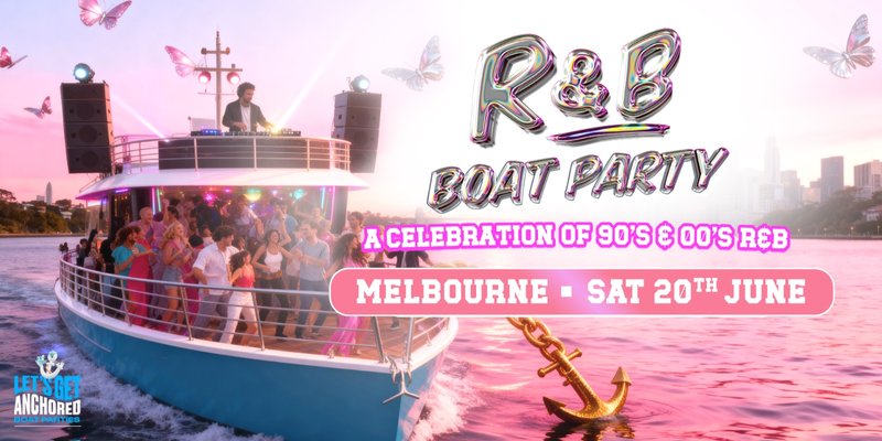 R&B Boat Party Melbourne