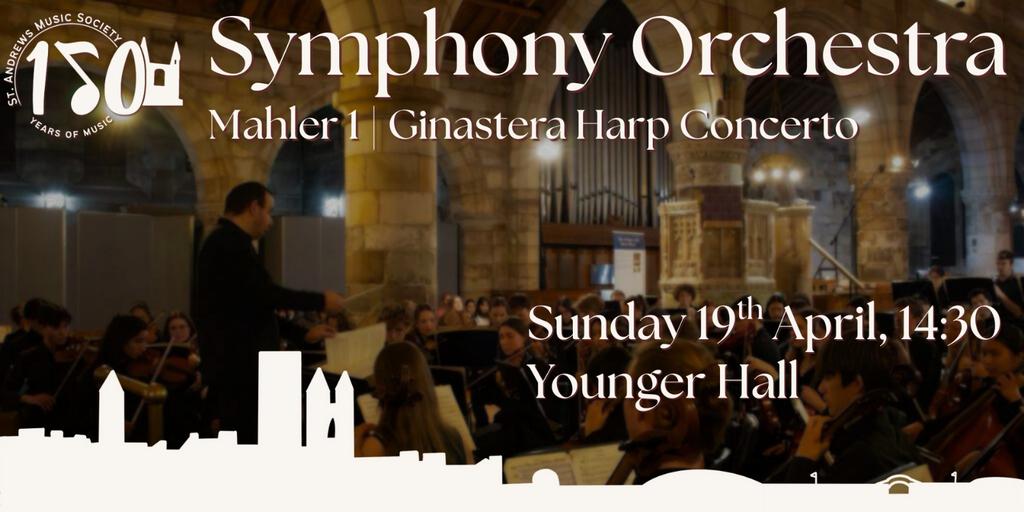 Music Society 150th Anniversary: Symphony Orchestra