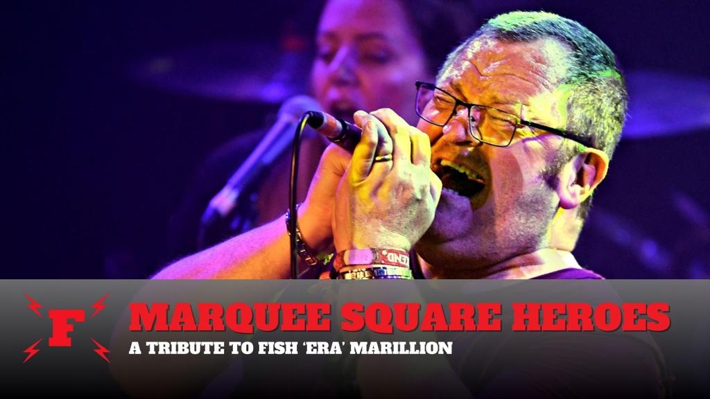 Marquee Square Heroes (Marillion)