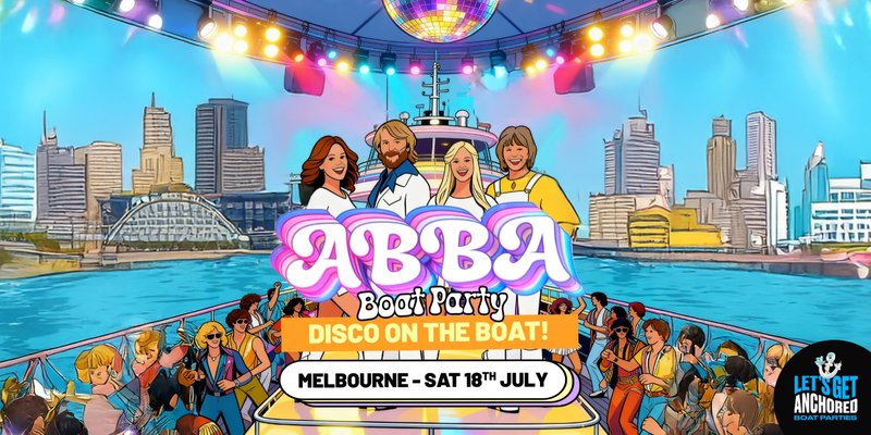 GIMME! GIMME! GIMME! ABBA Inspired Boat Party - Melbourne