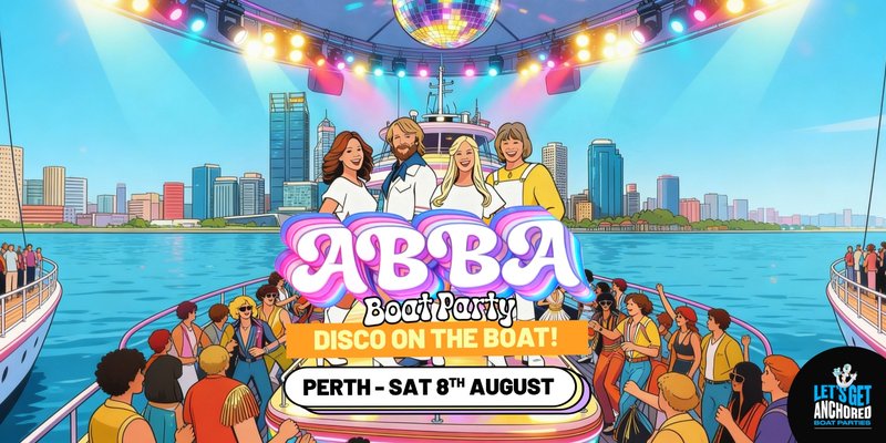 GIMME! GIMME! GIMME! ABBA Inspired Boat Party - Perth
