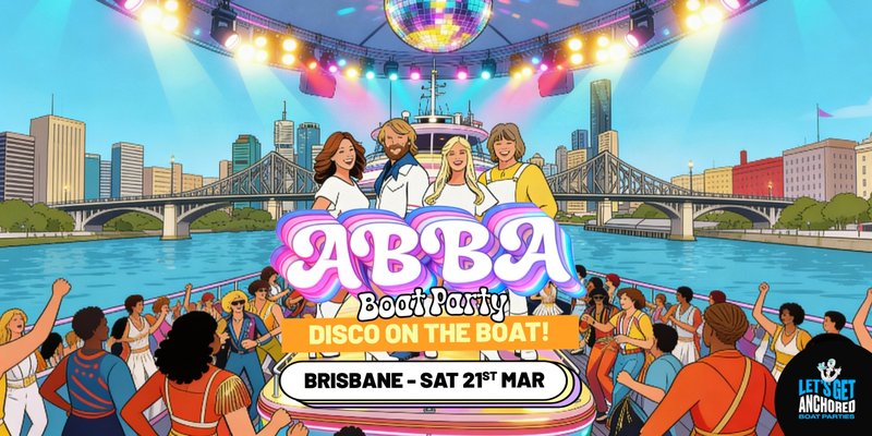 GIMME! GIMME! GIMME! ABBA Inspired Boat Party - Brisbane