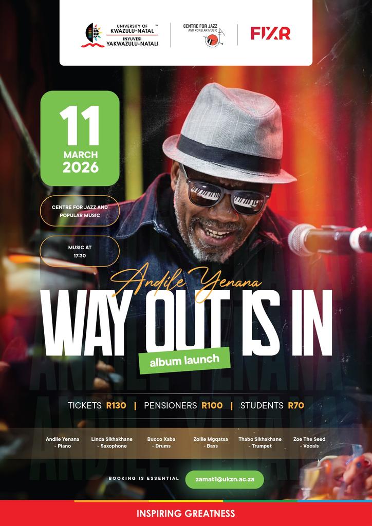 Andile Yenana - WAY OUT IS IN - album launch