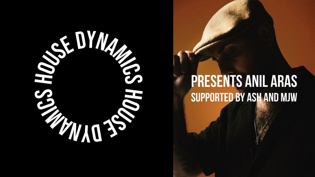 HOUSE DYNAMICS: 001 -- ANIL ARAS -- HOUSE ALL NIGHT LONG