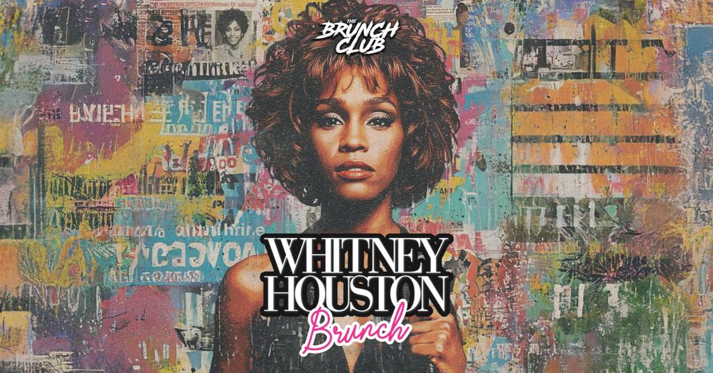 Whitney Houston Brunch - Vancouver
