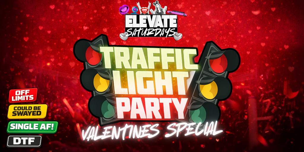 ELEVATE SATURDAYS | TRAFFIC LIGHT PARTY 🚦🚦