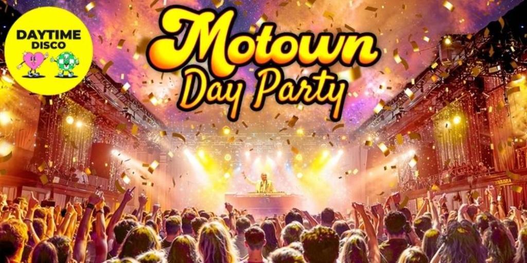 Motown Day Party: Oxford ✨
