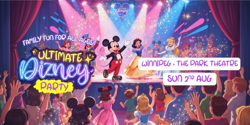 Ultimate Dizney Party is coming to Winnipeg!