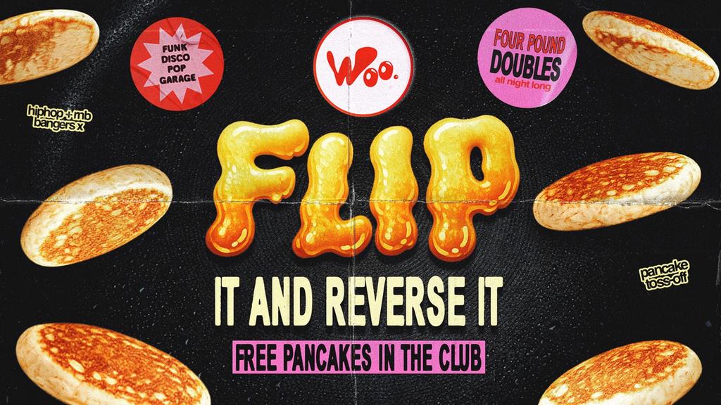 flip it and reverse it 💋 tickets on Wednesday 18 Feb | Woo