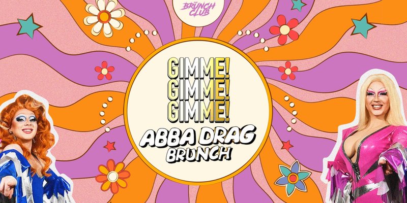 Gimme! Gimme! Gimme! ABBA Inspired Drag Brunch - Nottingham