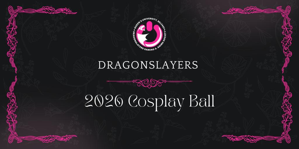 Dragonslayers 2026 Cosplay Ball