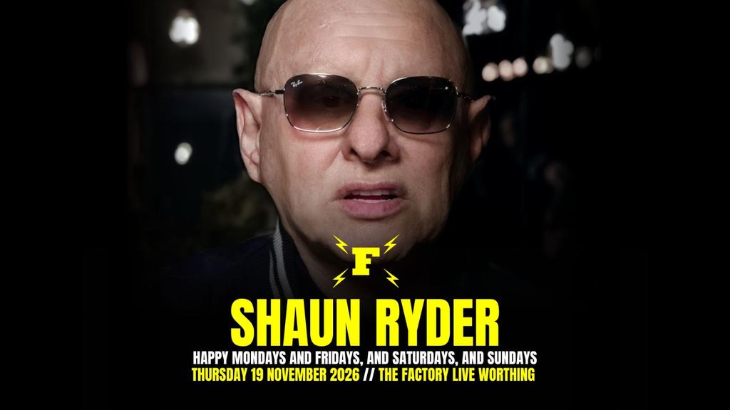 Shaun Ryder - Happy Mondays and Fridays, and Saturdays and Sundays
