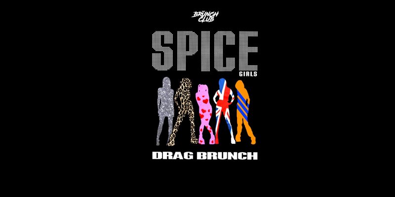 Spice Girls Drag Brunch - Melbourne