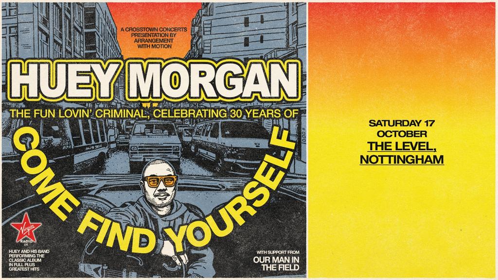 Huey Morgan, The Fun Lovin’ Criminal: 2026 Autumn Tour