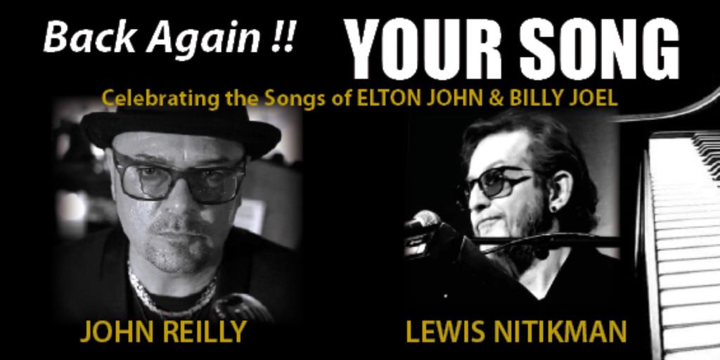 YOUR SONG CELEBRATING THE SONGS OF ELTON JOHN & BILLY JOEL