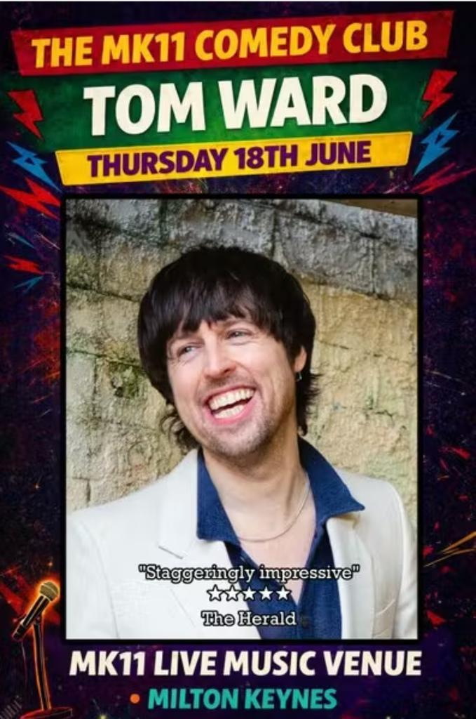 MK11 Comedy Club - Tom Ward