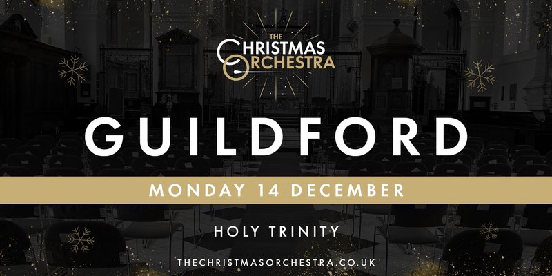 The Christmas Orchestra - Guildford