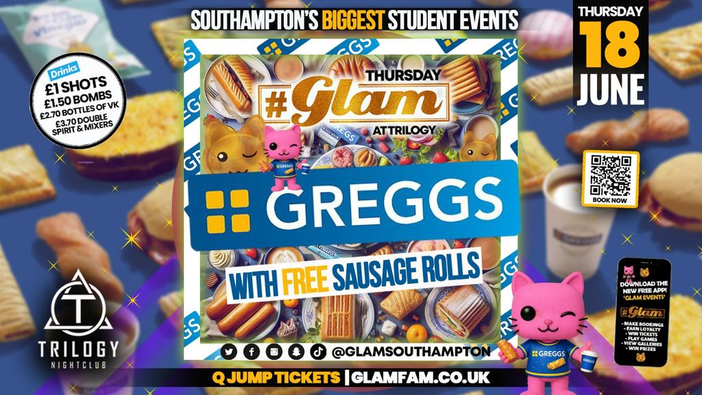 Glam Thursdays | GREGGS PARTY! 🌭Southampton's Best Week Night! 😻 £1 Shots All Night! 🥃