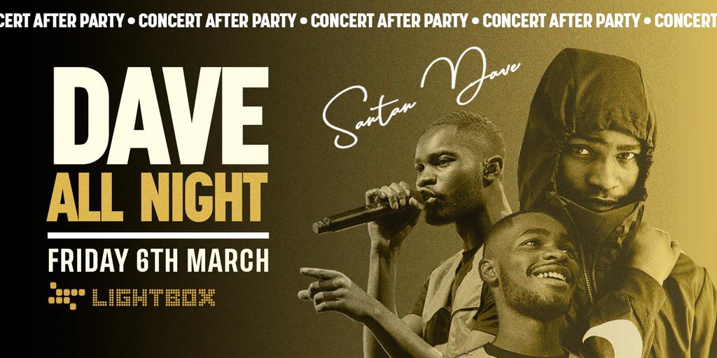 [FREE TICKETS] ﻿DAVE CONCERT AFTERPARTY @ FIRE & LIGHTBOX