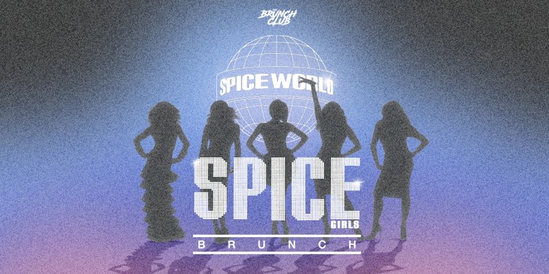 Spice Girls Brunch - Montreal