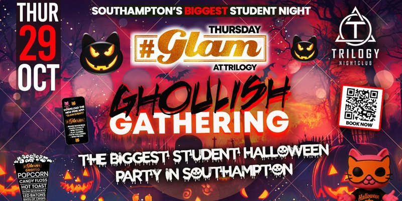 😻 Glam Thursdays | 🧟🦇🐈‍⬛ GLAM HALLOWEN 2026! 🧛🏽‍♂️🎃👻Southampton's Best Student Night! 😻 £1 Shots All Night! 🥃