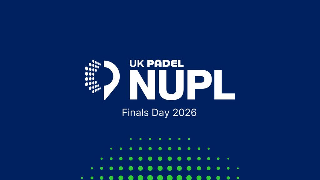 UK PADEL NUPL Final’s Day 2026