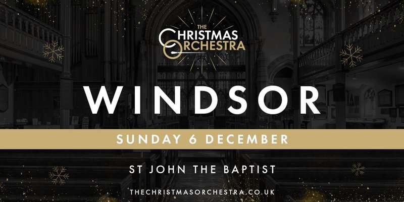 The Christmas Orchestra - Windsor