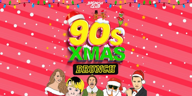 90s Baby XMAS Brunch - Birmingham