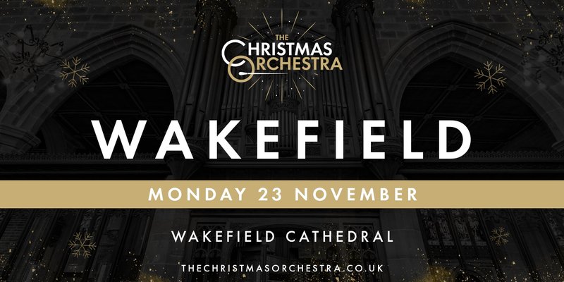 The Christmas Orchestra - Wakefield