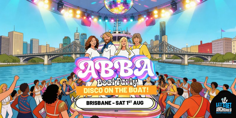 GIMME! GIMME! GIMME! ABBA Inspired Boat Party - Brisbane