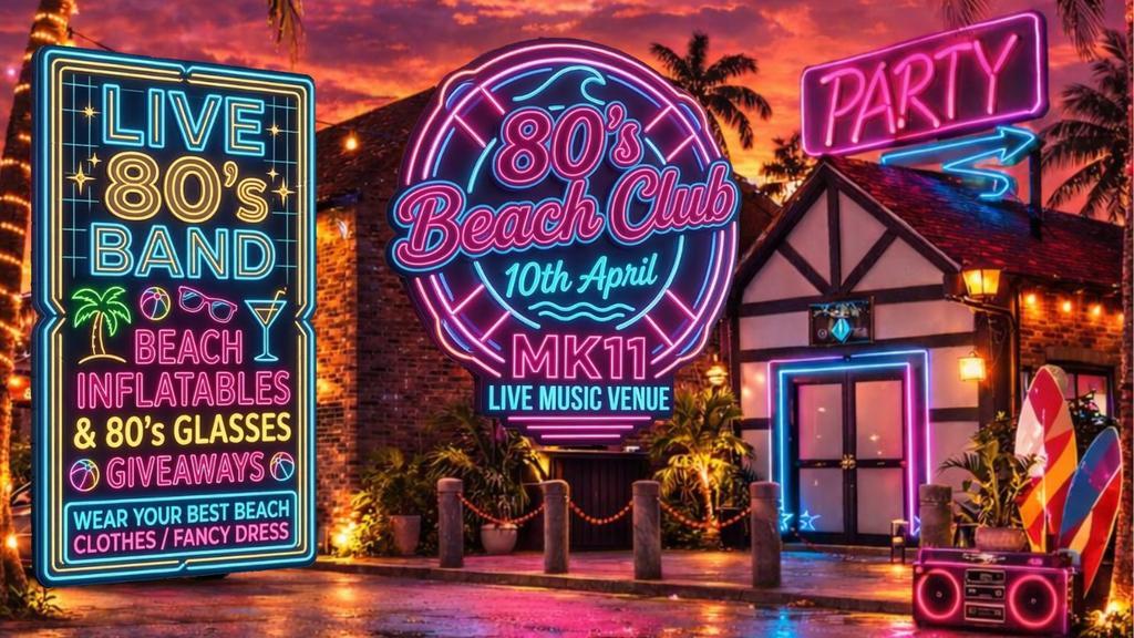 The 80's Beach Club - Free Entry