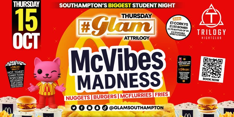 😻 Glam Thursdays | 😋 MACCIES TAKEOVER! 😋 Southampton's Best Student Night! 😻 £1 Shots All Night! 🥃