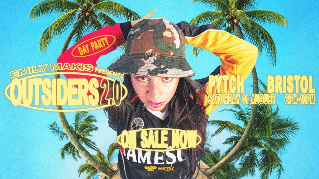 Emily Makis - Outsiders 2.0 Day Party: Bristol