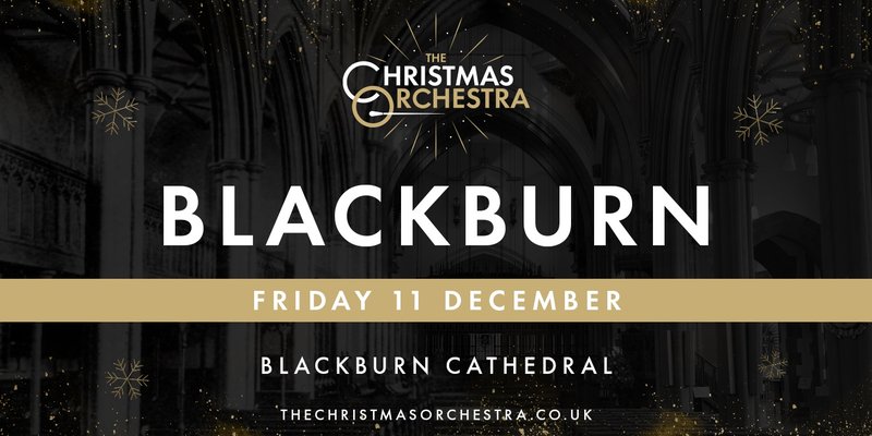 The Christmas Orchestra - Blackburn