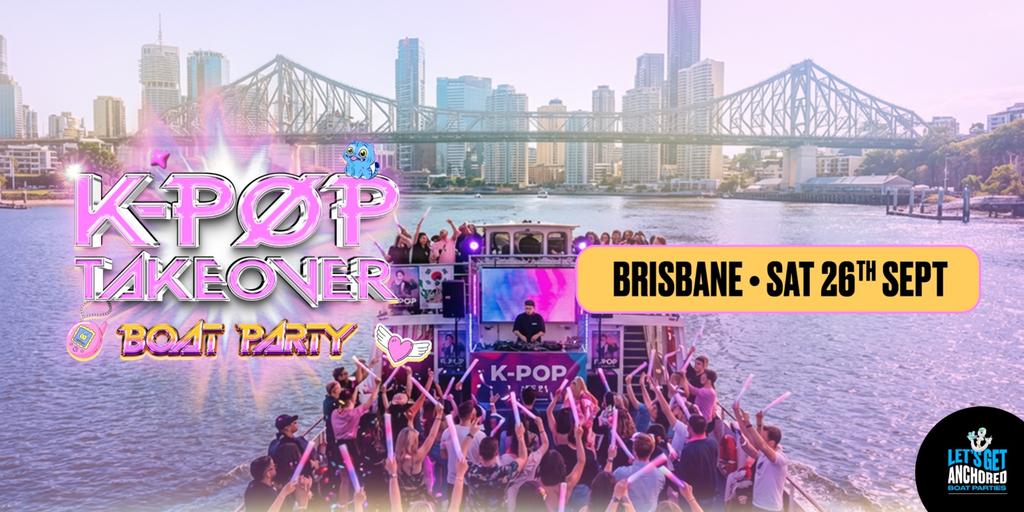 K-Pop Takeover Boat Party - Brisbane