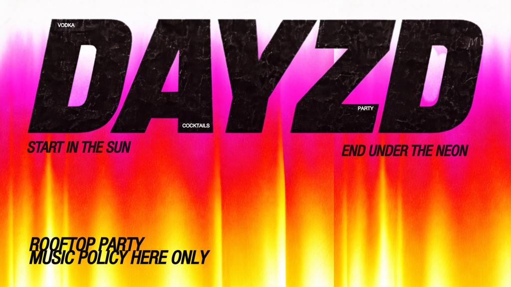 DAYZD tickets on Saturday, May 23 | Revolution Brighton | FIXR
