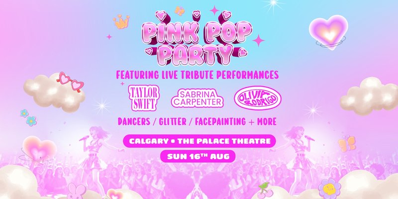 The Pink Pop Party Is Coming To Calgary!