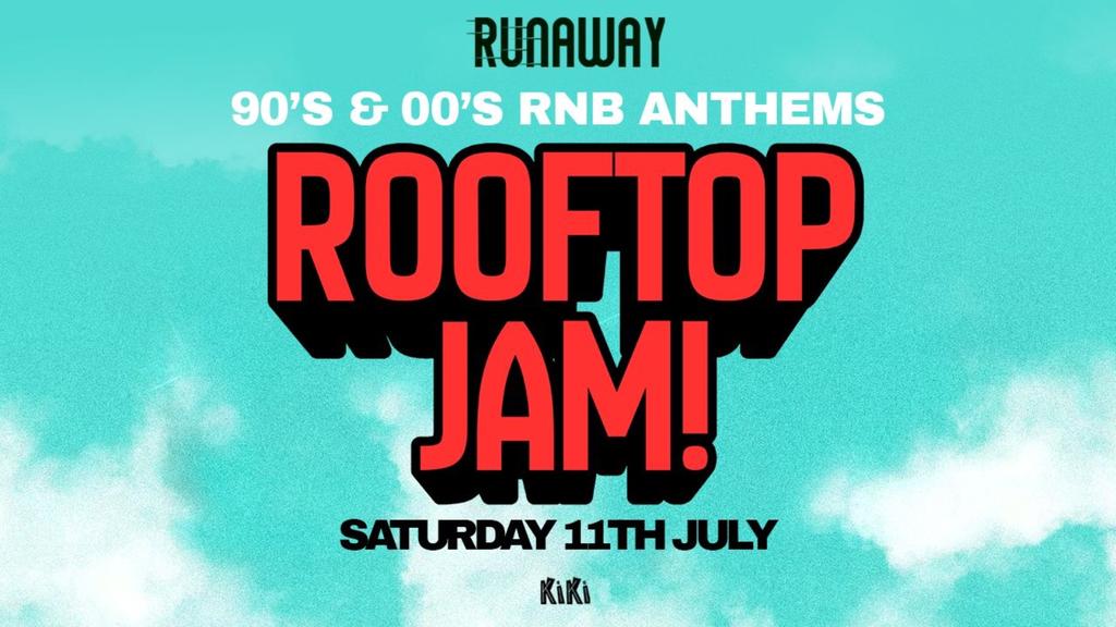 Runaway - 90s & 00's RnB Roof Top Jam