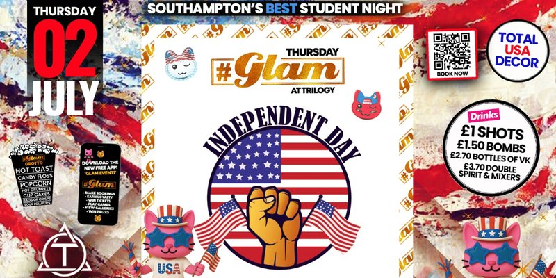 Glam Thursdays | 🏈 U.S.A PARTY! 🏈 Southampton's Best Week Night! 😻 £1 Shots All Night! 🥃