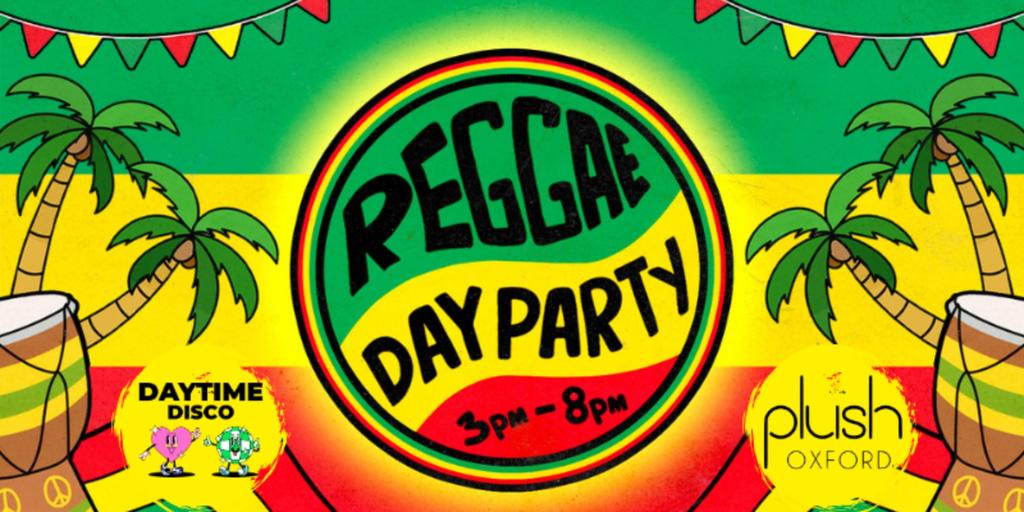 Reggae Day Party: Oxford 🌴