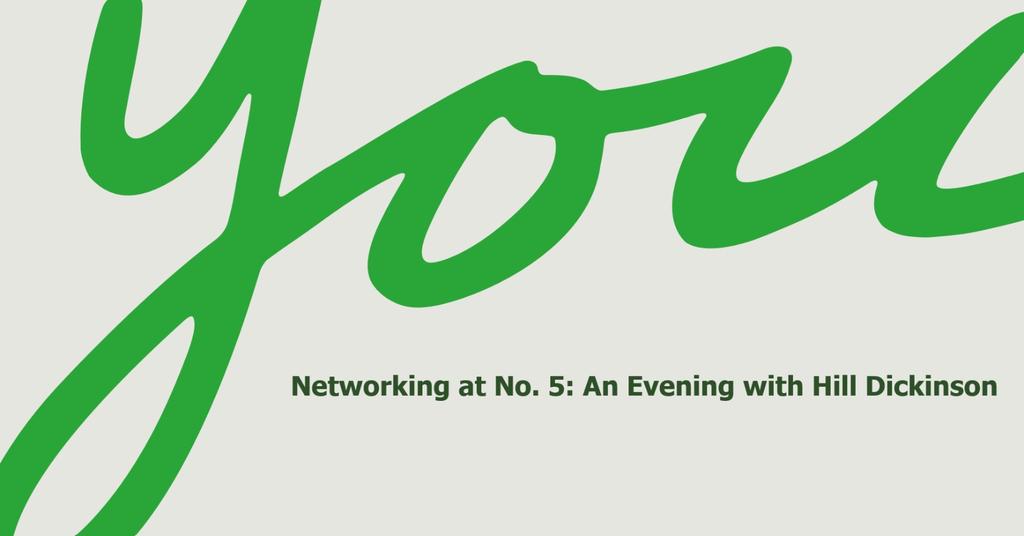 Networking at No. 5: An Evening with Hill Dickinson