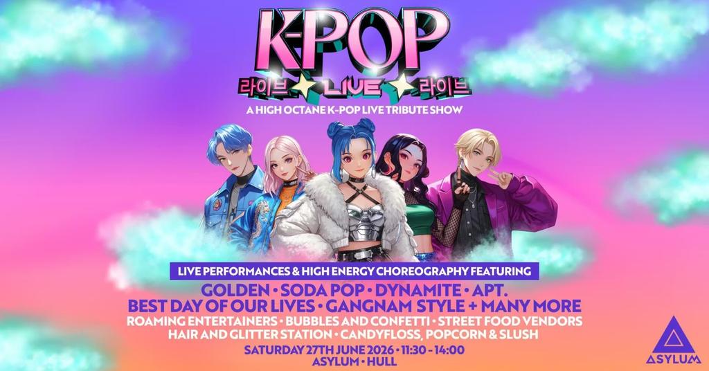 K-Pop Live | Asylum, Hull