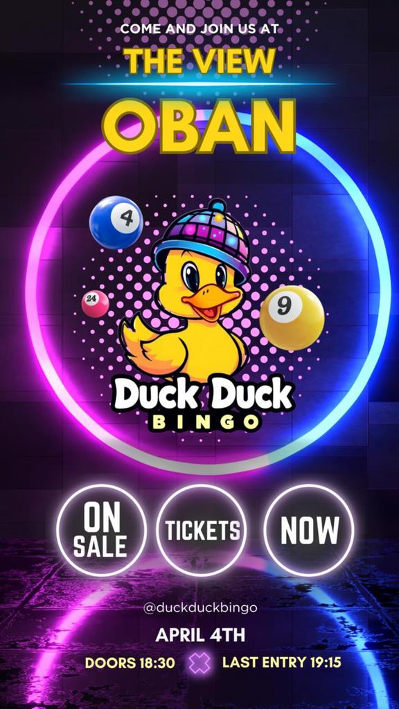Duck Duck Bingo - Oban (launch)
