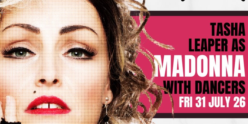 TASHA LEAPER AS MADONNA