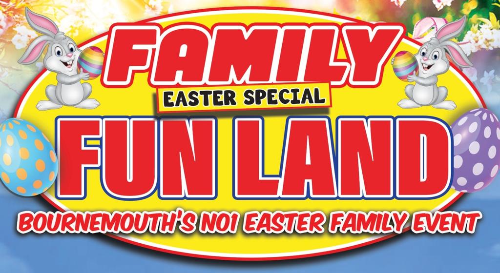 FAMILY FUNLAND Bournemouth Easter 2026